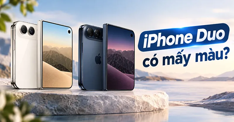iPhone Duo có mấy màu? Nên chọn Night Sky hay Star White đẹp hơn?