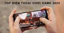 Top 5 điện thoại chơi game năm 2023 - M&agrave;n h&igrave;nh rộng lớn, cấu h&igrave;nh mạnh mẽ