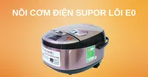 Nồi cơm điện Supor b&aacute;o lỗi E0