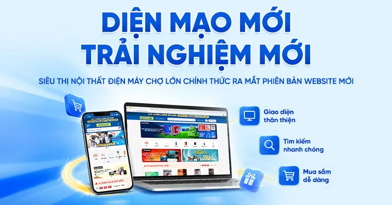 Điện Máy Chợ Lớn thay diện mạo website mới - Mua sắm mượt mà hơn trên điện thoại