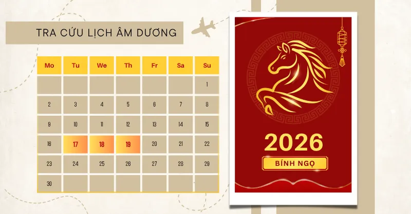 Xem Lịch Âm Dương 2026 (Bính Ngọ) - Đầy đủ chi tiết từng tháng