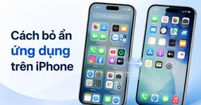 4 cách bỏ ẩn ứng dụng trên iPhone nhanh chóng