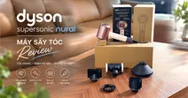 Review M&aacute;y Sấy T&oacute;c Dyson Supersonic Nural HD16: C&oacute; đ&aacute;ng mua?