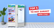 Top 5 tủ m&aacute;t Sanaky b&aacute;n chạy tại Si&ecirc;u Thị Điện M&aacute;y - Nội Thất Chợ Lớn
