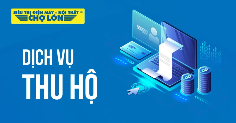 Dịch vụ thu hộ, chi hộ