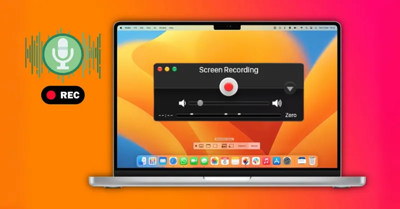 Cách quay màn hình MacBook có tiếng đơn giản, nhanh chóng