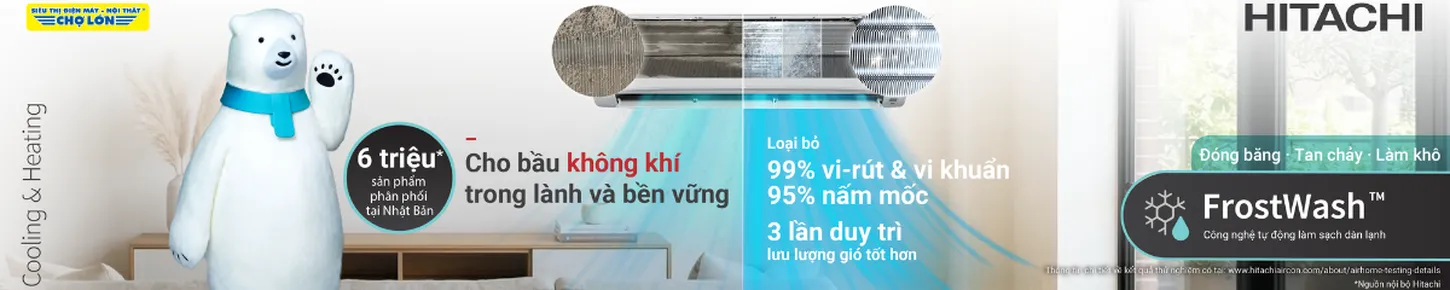 Máy lạnh Hitachi - Trong lành & Bền vững
