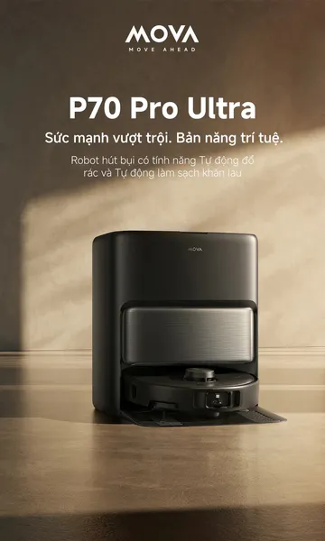 Robot Hút Bụi Lau Nhà Mova P70 Pro Ultra