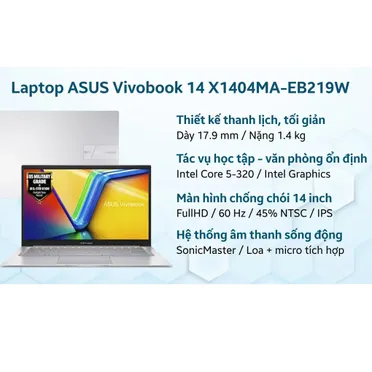 Laptop ASUS Vivobook 14 X1404MA-EB219W (Core 5-320/8GB/512GB) 5