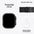 Apple Watch Ultra 4 GPS + Cellular 49mm Viền Titanium Dây Milan