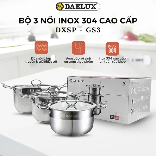 Bộ 3 Nồi Inox 304 Đáy Từ 5 Lớp Daelux DXSP-GS3