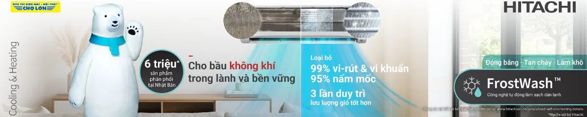 Máy lạnh Hitachi - Trong lành & Bền vững