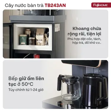 Cây Nước Nóng Lạnh Kết Hợp Bàn Pha Trà, Cafe Fujihome TB243AN 8