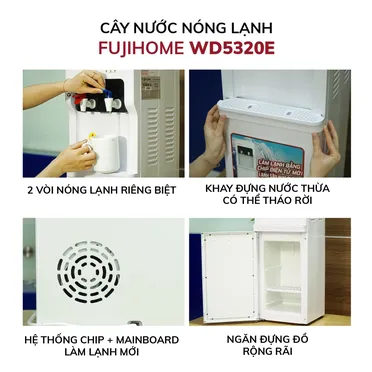 Cây Nước Nóng Lạnh Fujihome WD5320E 2