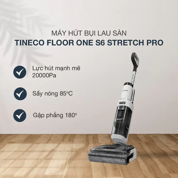 Máy Hút Bụi Lau Sàn Tineco Floor One S6 Stretch Pro (FW420700ID)