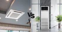 So s&aacute;nh m&aacute;y lạnh tủ đứng v&agrave; m&aacute;y lạnh &acirc;m trần - N&ecirc;n chọn mua loại n&agrave;o?