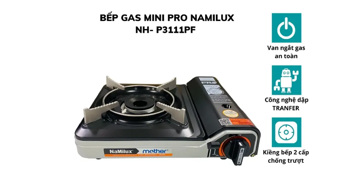 Bếp Gas Mini Namilux-Mother NH-P3111PF